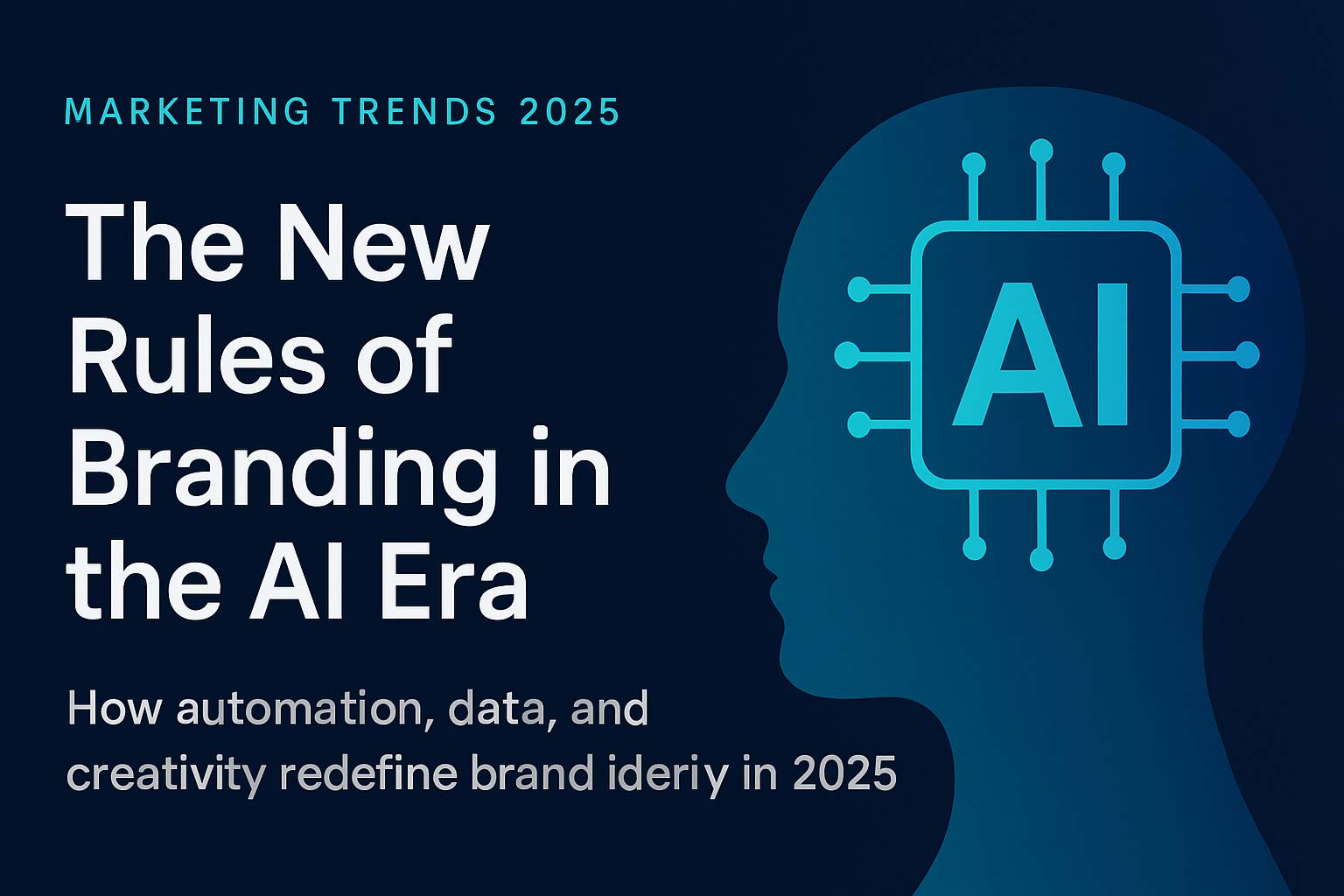 The New Rules of Branding in the AI Era